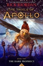 Book cover of TRIALS OF APOLLO 02 DARK PROPHECY