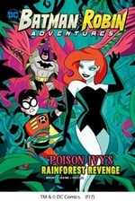 Book cover of BATMAN & ROBIN ADVENTURES POISON IVY'S R