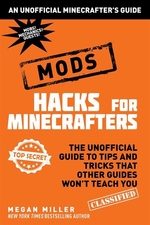 Book cover of HACKS FOR MINECRAFTERS MODS