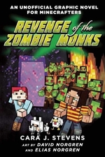 Book cover of MINECRAFTERS GN 02 REVENGE OF THE ZOMBIE