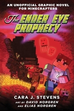 Book cover of MINECRAFTERS GN 03 ENDER EYE PROPHECY