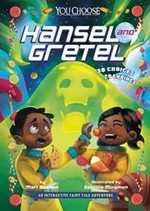 Book cover of YOU CHOOSE HANSEL & GRETEL