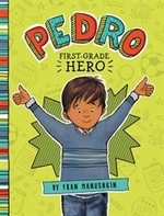 Book cover of PEDRO - 1ST-GRADE HERO