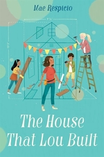 Book cover of HOUSE THAT LOU BUILT