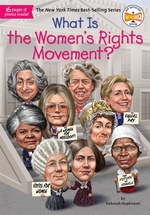 Book cover of WHAT IS THE WOMEN'S RIGHTS MOVEMENT