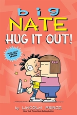 Book cover of BIG NATE HUG IT OUT