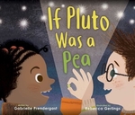 Book cover of IF PLUTO WAS A PEA