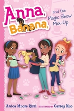 Book cover of ANNA BANANA 08 MAGIC SHOW MIX-UP