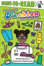 Book cover of IF YOU LOVE FASHION YOU COULD BE