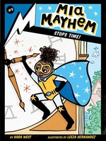 Book cover of MIA MAYHEM 05 STOPS TIME