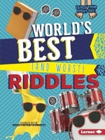 Book cover of WORLD'S BEST & WORST RIDDLES