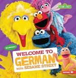 Book cover of WELCOME TO GERMAN WITH SESAME STREET