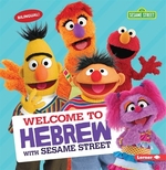 Book cover of WELCOME TO HEBREW WITH SESAME STREET