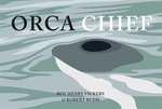 Book cover of ORCA CHIEF