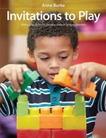 Book cover of INVITATIONS TO PLAY - USING PLAY TO BUIL