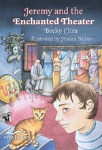 Book cover of JEREMY & THE ENCHANTED THEATRE