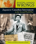 Book cover of RIGHTING CANADA'S WRONGS - JAPANESE CANA
