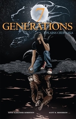 Book cover of 7 GENERATIONS - A PLAINS CREE SAGA