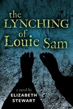 Book cover of LYNCHING OF LOUIE SAM