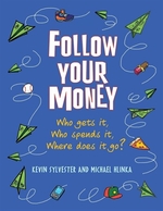 Book cover of FOLLOW YOUR MONEY