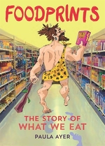 Book cover of FOODPRINTS THE STORY OF WHAT WE EAT