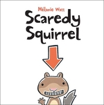 Book cover of SCAREDY SQUIRREL