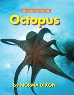 Book cover of IN DEEP WITH THE OCTOPUS