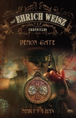 Book cover of EHRICH WEISZ CHRONICLES 01 DEMON GATE