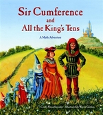 Book cover of SIR CUMFERENCE & ALL THE KING'S TENS