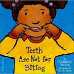 Book cover of TEETH ARE NOT FOR BITING