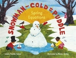 Book cover of SNOWMAN MINUS COLD EQUALS PUDDLE