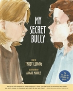 Book cover of MY SECRET BULLY