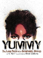 Book cover of YUMMY - THE LAST DAYS OF A SOUTHSIDE SHO