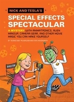 Book cover of NICK & TESLA 05 SPECIAL EFFECTS SPECTACU