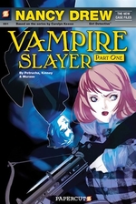 Book cover of NANCY DREW NCF 01 VAMPIRE SLAYER PART 1