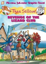 Book cover of THEA STILTON GN 02 REVENGE OF THE LIZARD