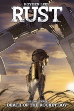 Book cover of RUST 03 DEATH OF THE ROCKET BOY