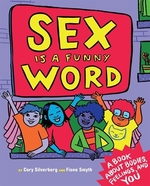 Book cover of SEX IS A FUNNY WORD