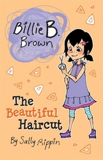 Book cover of BILLIE B BROWN - THE BEAUTIFUL HAIRCUT