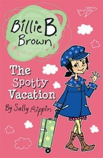 Book cover of BILLIE B BROWN - SPOTTY VACATION