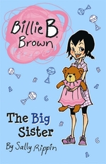 Book cover of BILLIE B BROWN - THE BIG SISTER