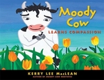 Book cover of MOODY COW LEARNS COMPASSION