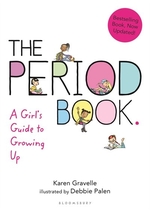 Book cover of PERIOD BOOK A GIRL'S GT GROWING UP