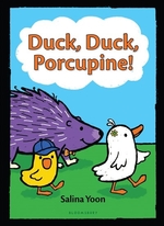Book cover of DUCK DUCK PORCUPINE