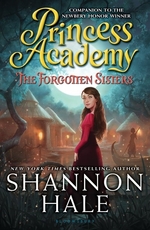 Book cover of PRINCESS ACADEMY 03 FORGOTTEN SISTERS