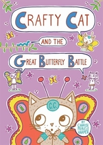 Book cover of CRAFTY CAT 03 THE GREAT BUTTERFLY BATTLE