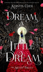 Book cover of DREAM A LITTLE DREAM