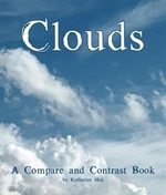 Book cover of CLOUDS A COMPARE & CONTRAST BOOK