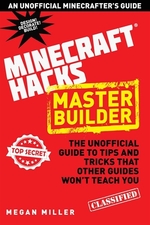 Book cover of HACKS FOR MINECRAFTERS MASTER BUILDER