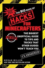 Book cover of BIG BOOK OF HACKS FOR MINECRAFTERS